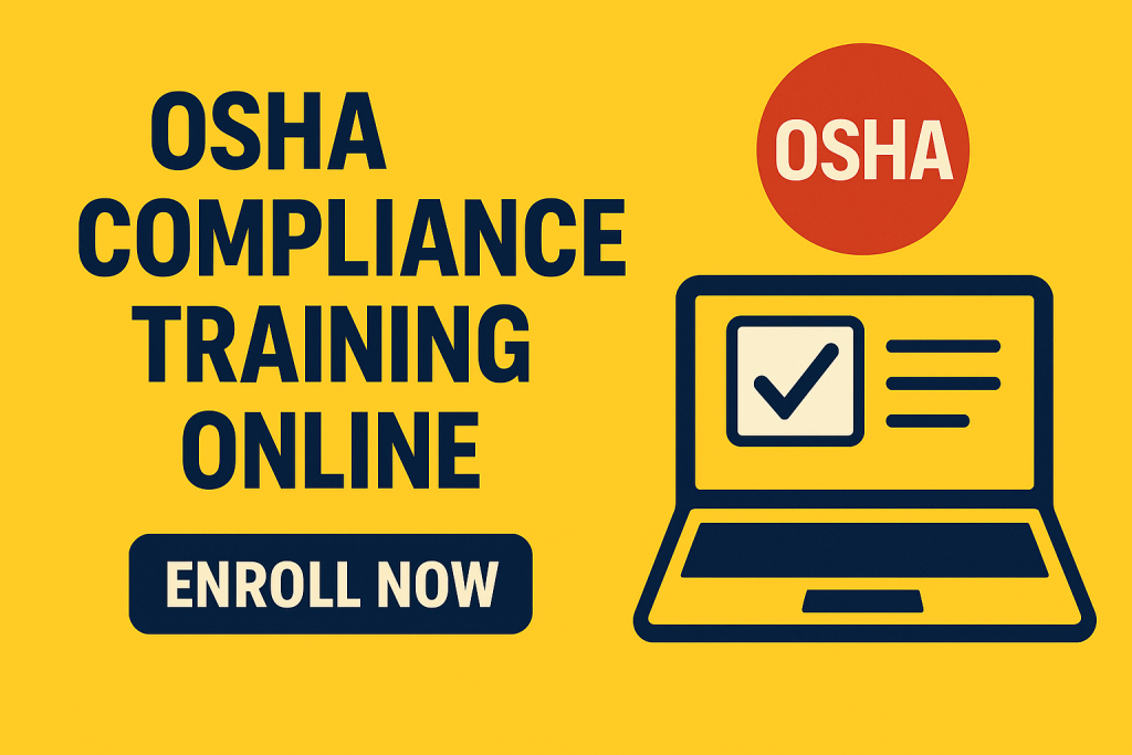 Osha Compliance Training Online – Enroll Now